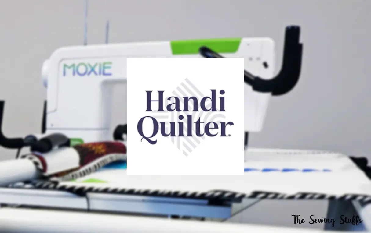 Who Makes Handi Quilter Sewing Machines