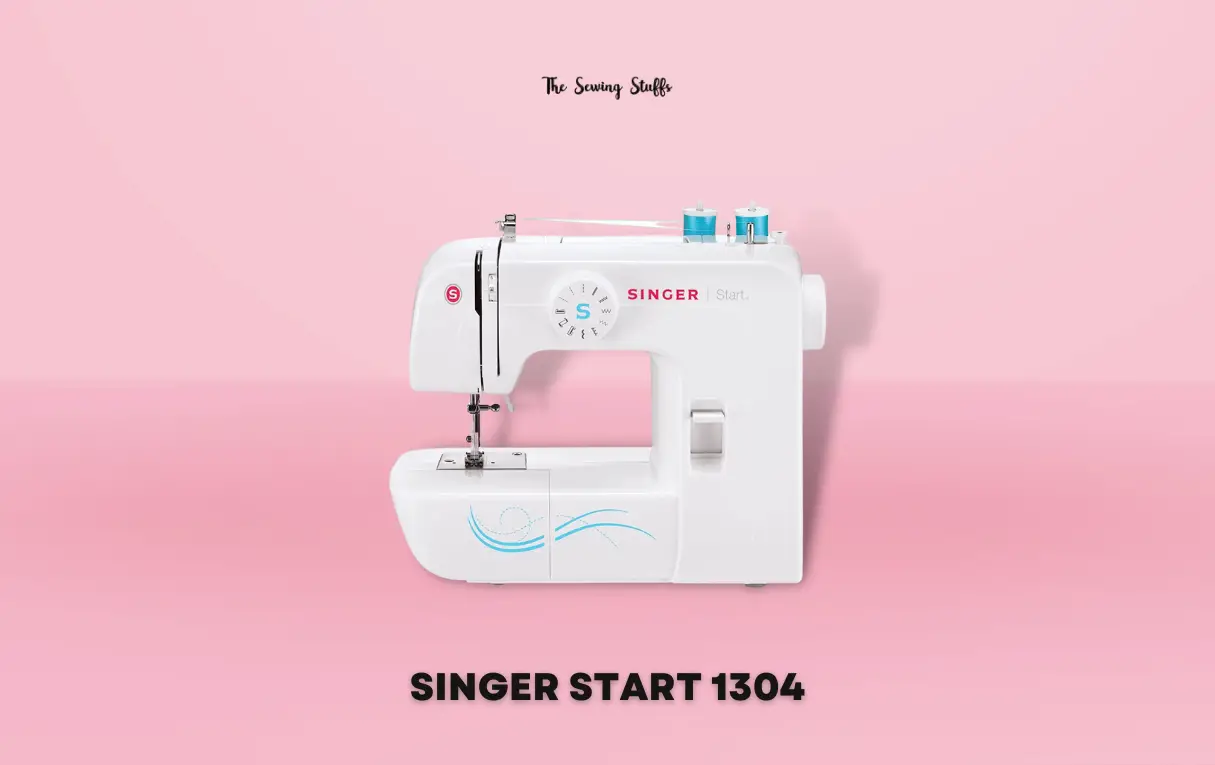 Singer Start 1304 Sewing Machine Review