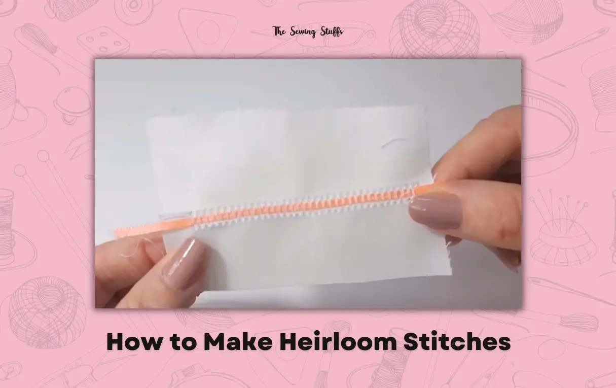 How to Make Heirloom Stitches