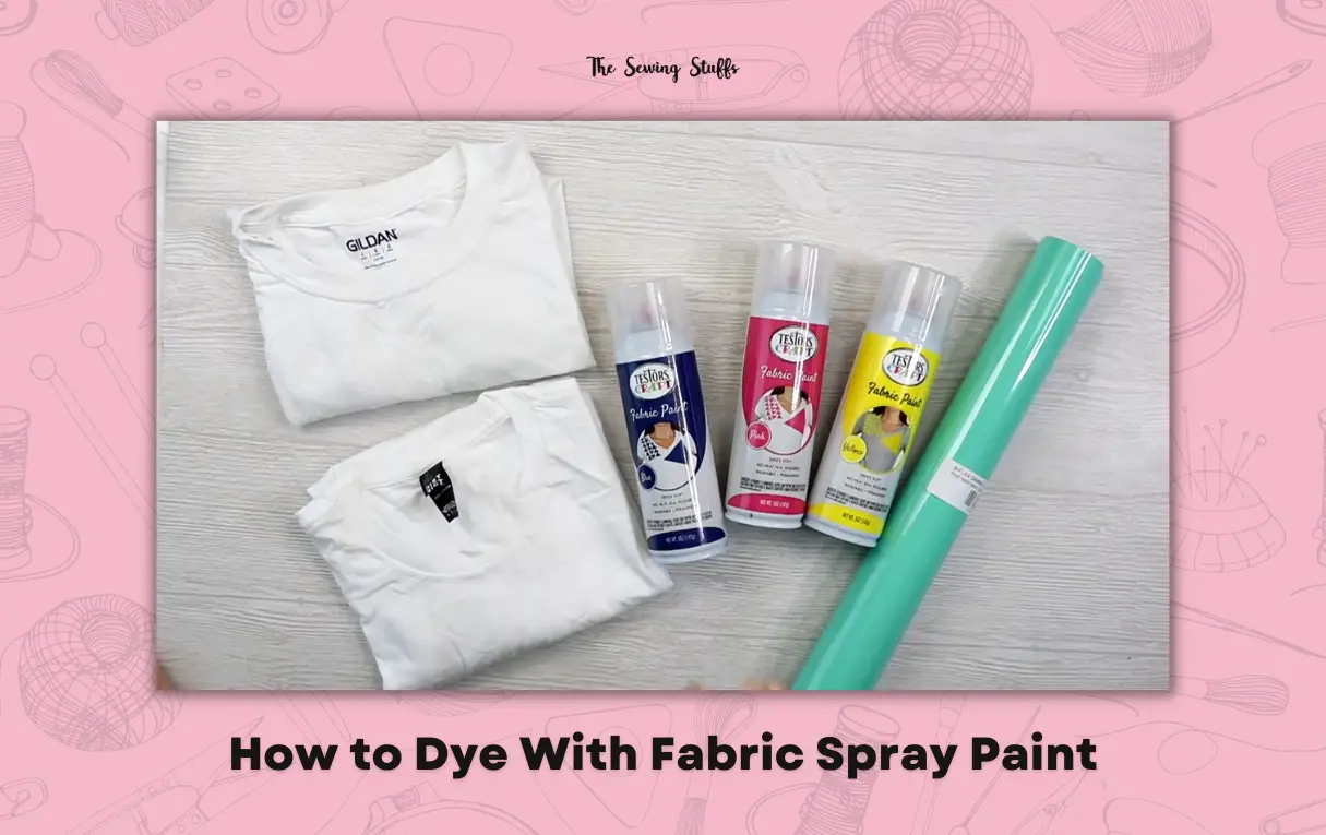 How to Dye With Fabric Spray Paint