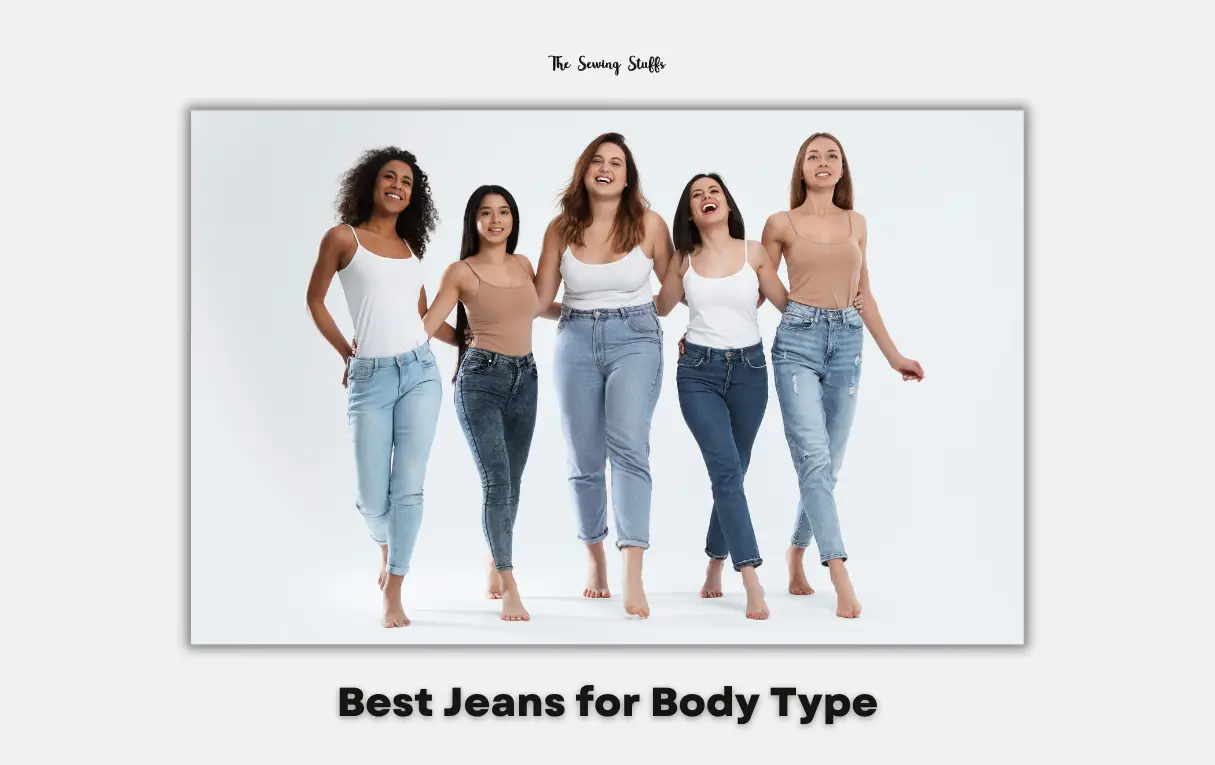 Best Jeans for Body Type