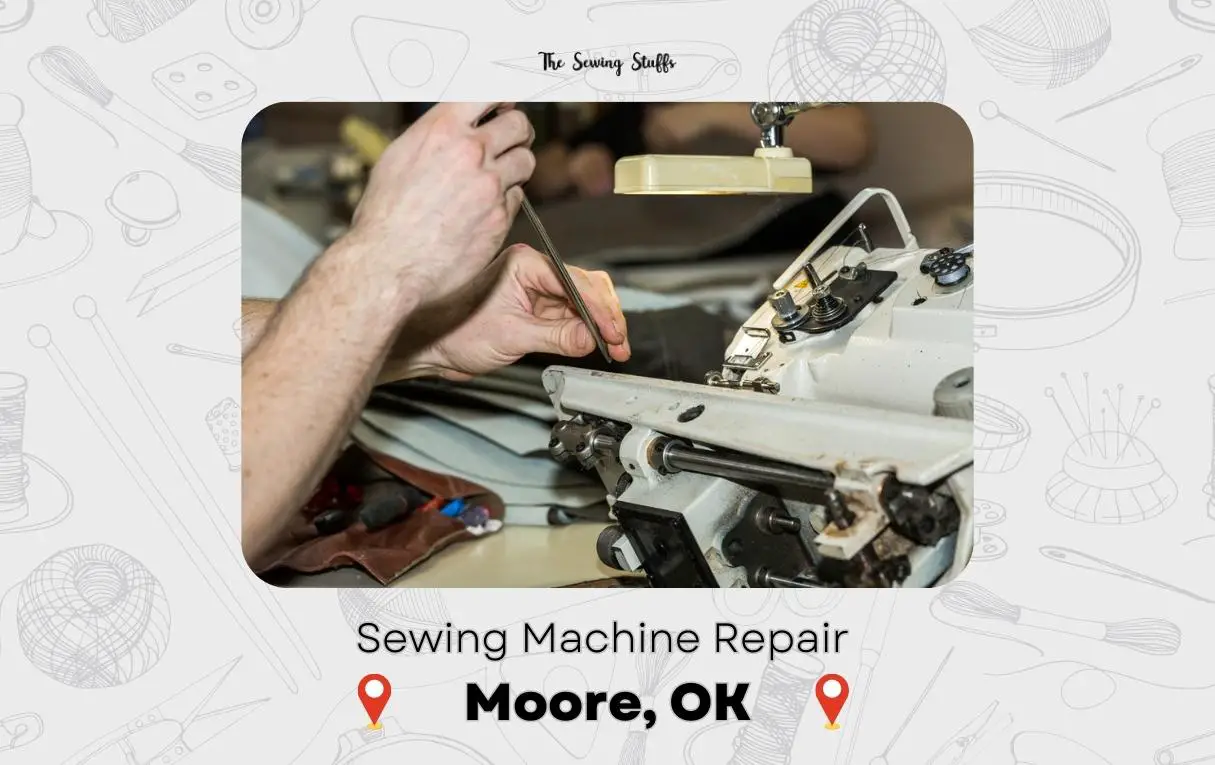 Sewing Machine Repair Moore OK