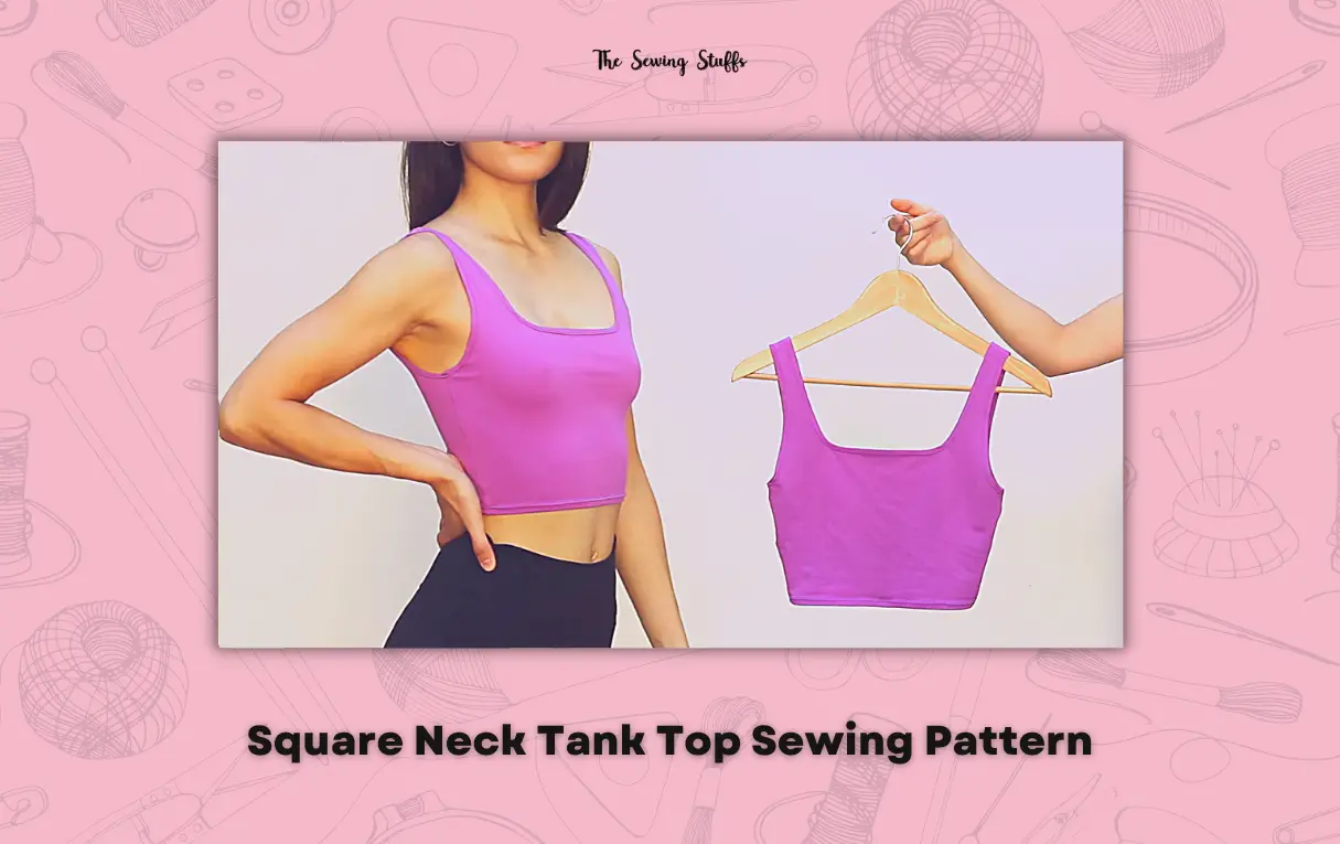 Square Neck Tank Top Sewing Pattern