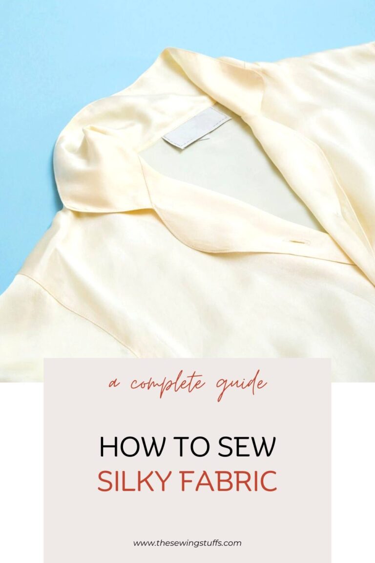 How to Sew Silk or Silky Fabric – (On a Sewing Machine)