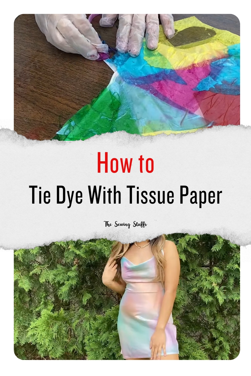How to Tie Dye With Tissue Paper