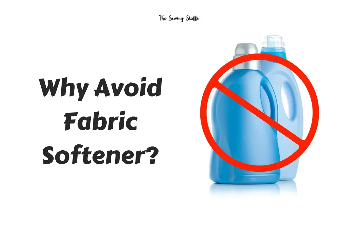 Why Avoid Fabric Softener?
