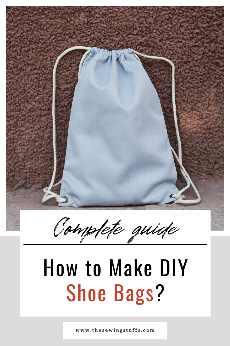 How to make DIY shoe bags