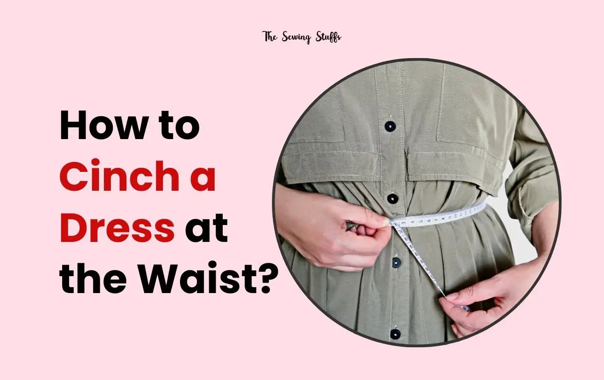 How to Cinch a Dress at the Waist
