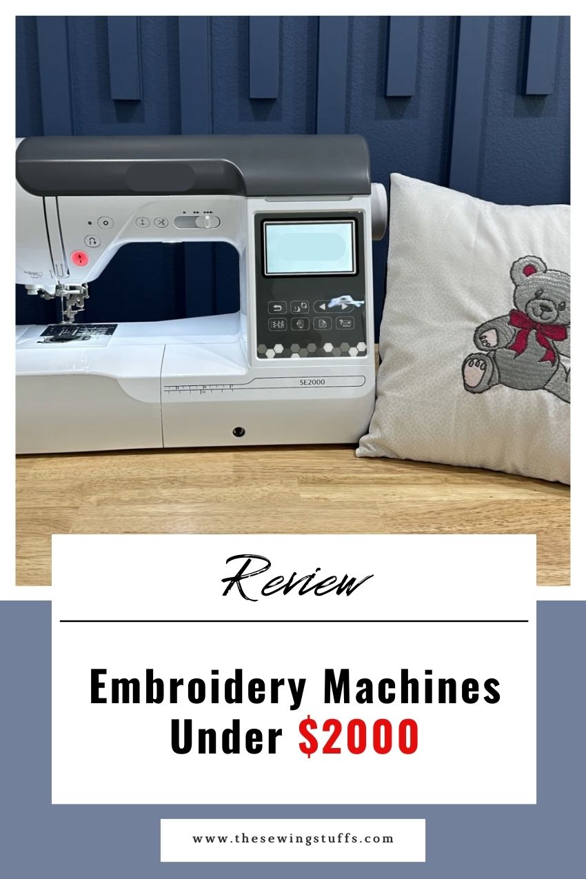 best embroidery machine under $2000