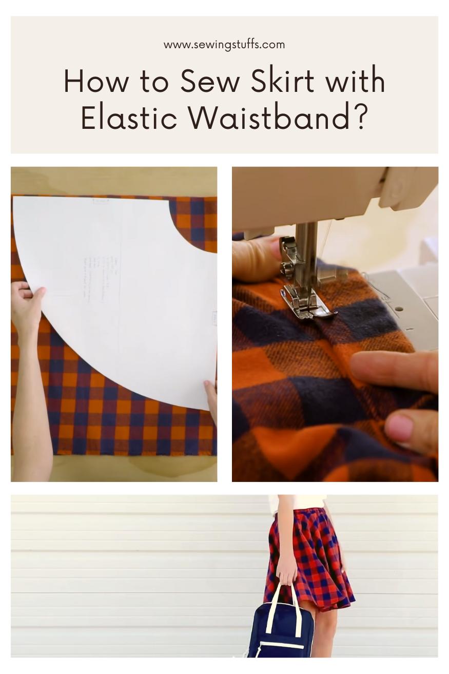 How to Sew Skirt with Elastic Waistband
