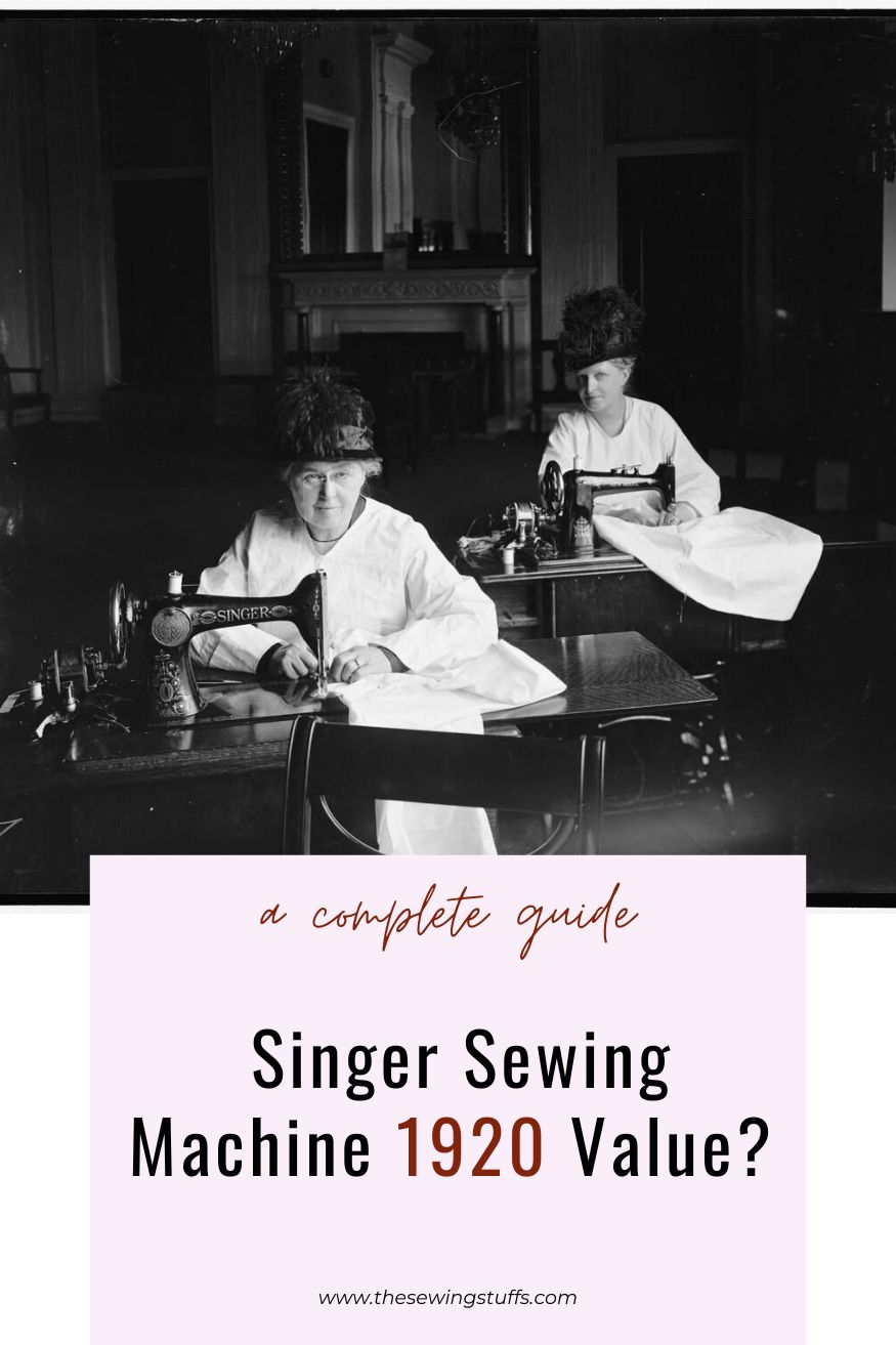 Singer Sewing Machine 1920 Value