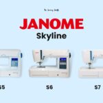 Janome Skyline S5 vs. S6 vs. S7