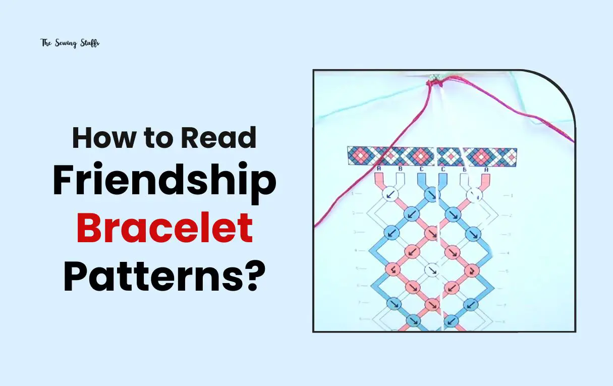 How to Read Friendship Bracelet Patterns